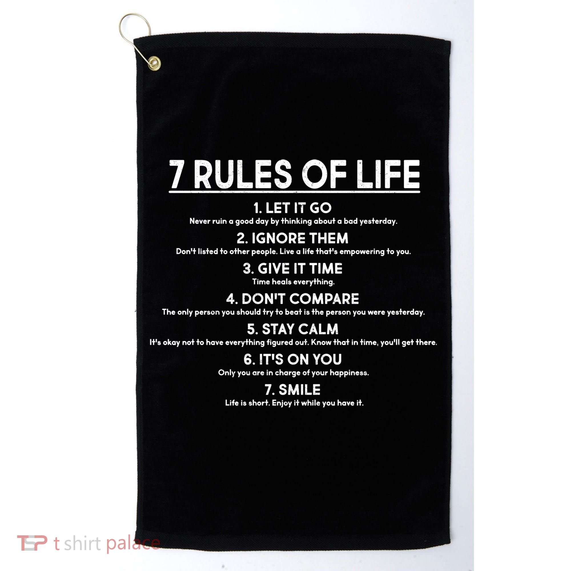 Motivational 7 Rules Of Life  Golf Towel
