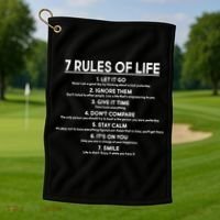 Motivational 7 Rules Of Life  Golf Towel thumb 1