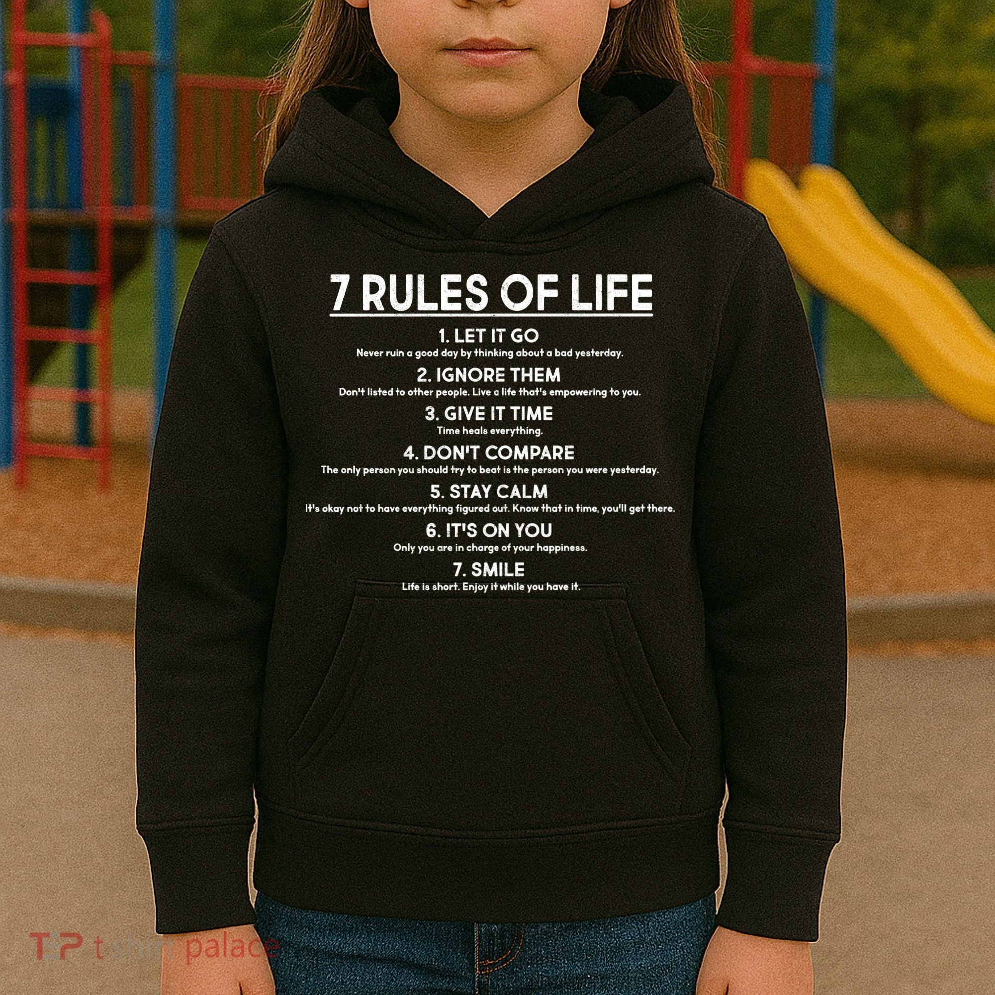 Motivational 7 Rules Of Life  Kids Hoodie