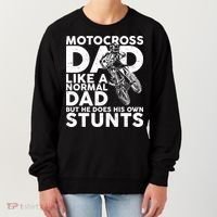 Motocross Dad Like A Normal Dad But He Does His Owns Stuns Women's Sweatshirt thumb 0