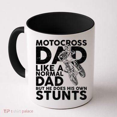Motocross Dad Like A Normal Dad But He Does His Owns Stuns Coffee Mug