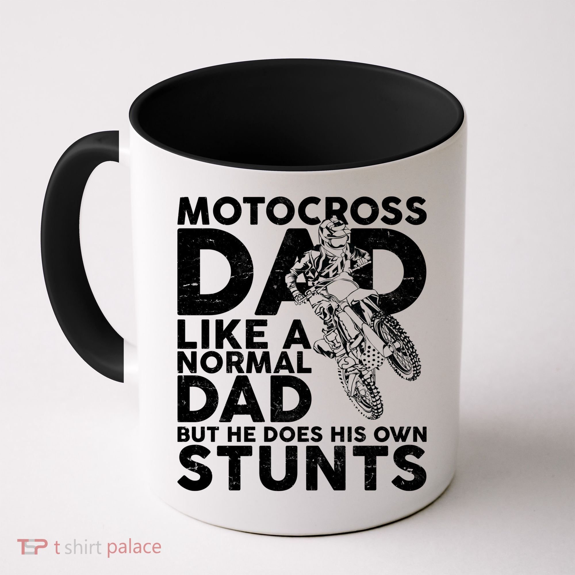 Motocross Dad Like A Normal Dad But He Does His Owns Stuns Coffee Mug