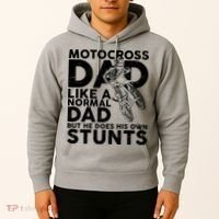 Motocross Dad Like A Normal Dad But He Does His Owns Stuns Hoodie thumb 2