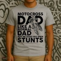 Motocross Dad Like A Normal Dad But He Does His Owns Stuns T-Shirt thumb 3