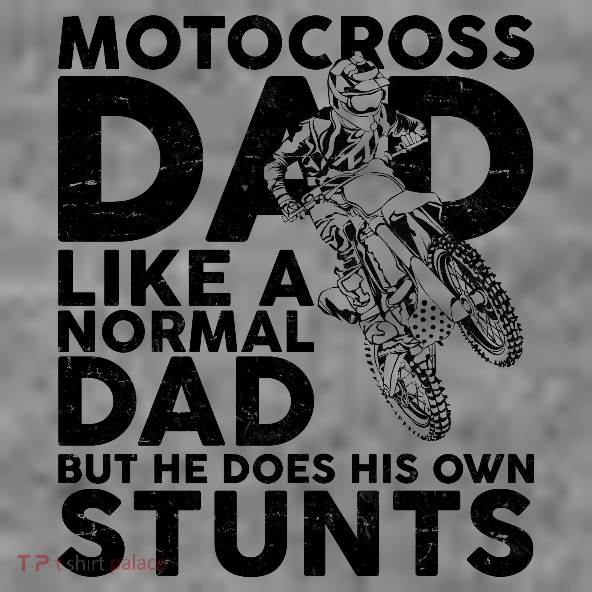 Motocross Dad Like A Normal Dad But He Does His Owns Stuns Women's Tank Top
