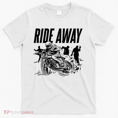 Motorcycle Zombies Ride Away T-Shirt