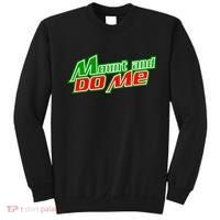 Mount and Do Me Sweatshirt thumb 0