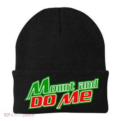 Mount and Do Me Beanie