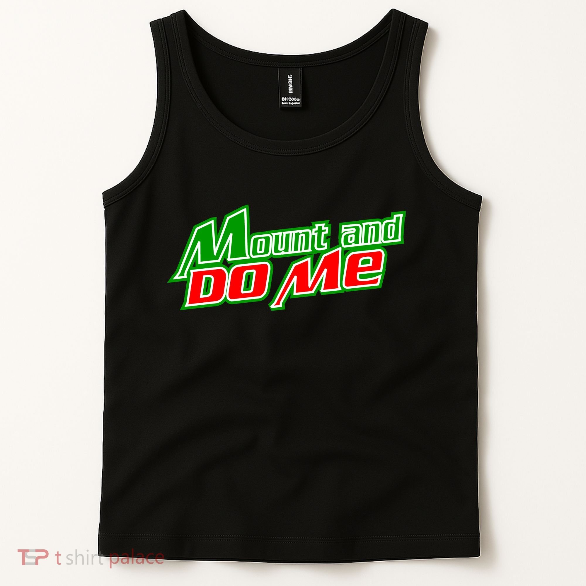 Mount and Do Me Tank Top