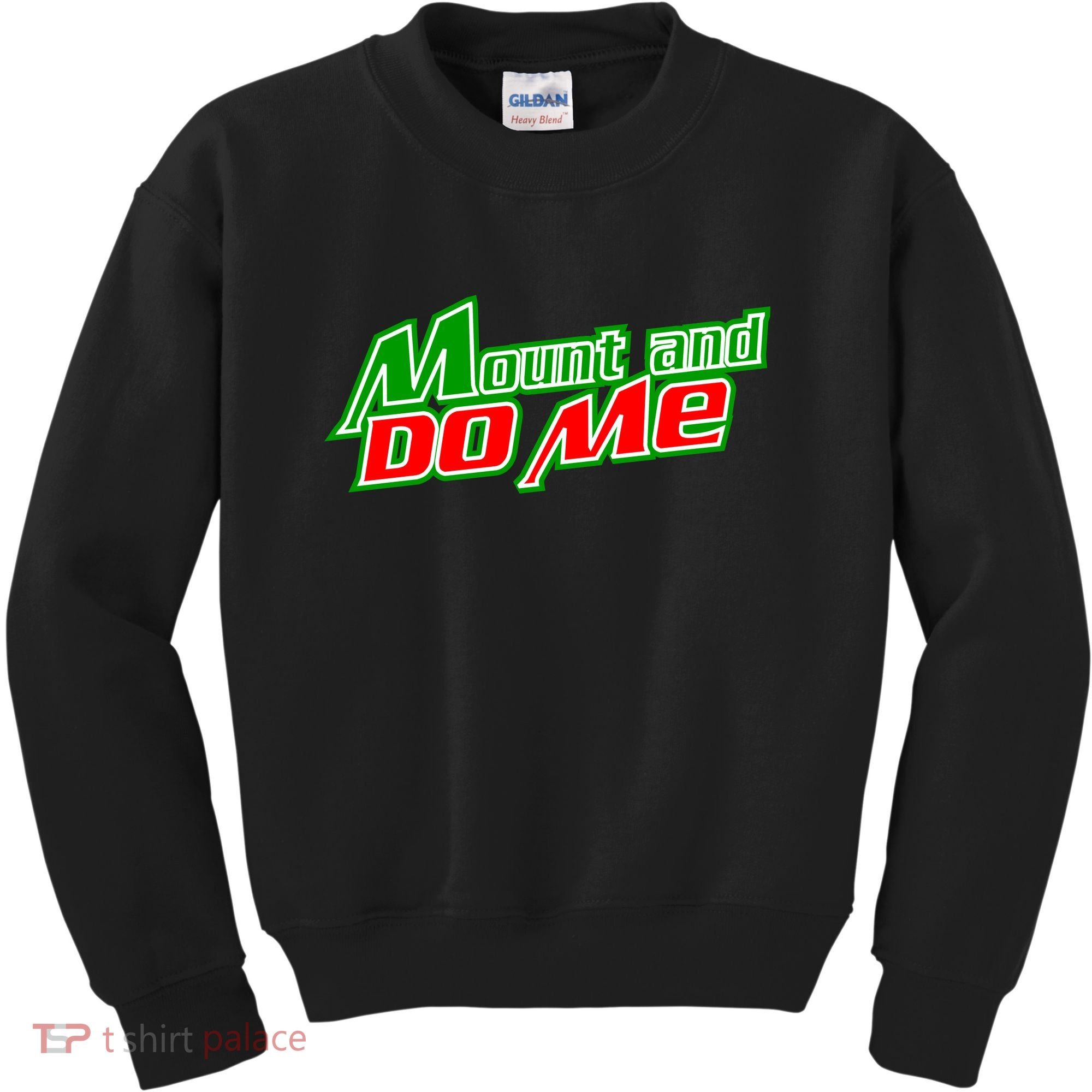 Mount and Do Me Kids Sweatshirt