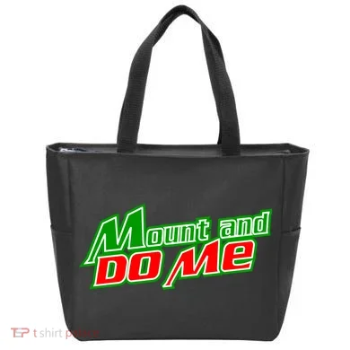 Mount and Do Me Tote Bag