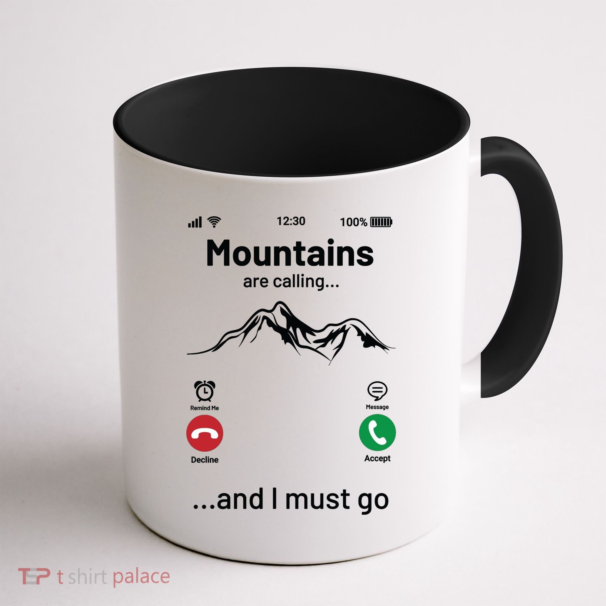 Mountains Are Calling Funny Nature Design Coffee Mug