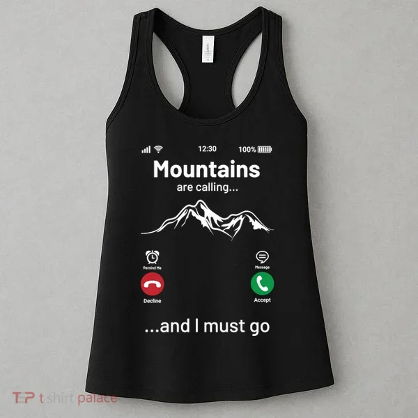 Mountains Are Calling Funny Nature Design Women's Tank Top