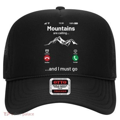 Mountains Are Calling Funny Nature Design Hat