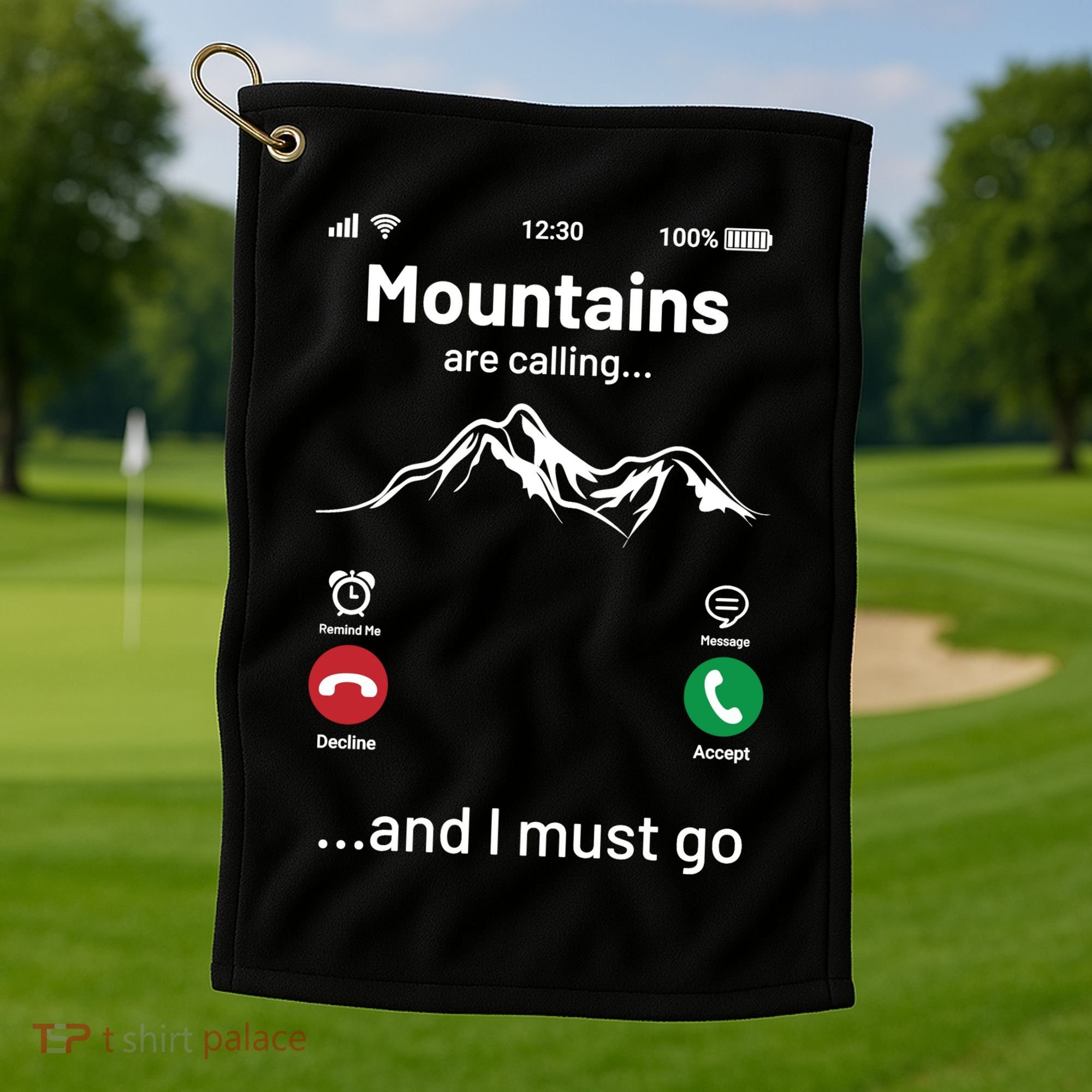 Mountains Are Calling Funny Nature Design Golf Towel