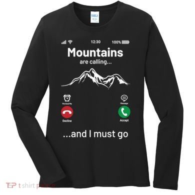 Mountains Are Calling Funny Nature Design Women's Long Sleeve Shirt