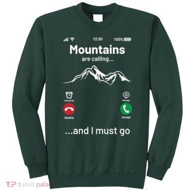 Mountains Are Calling Funny Nature Design Sweatshirt