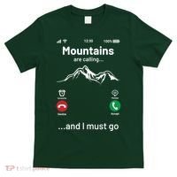 Mountains Are Calling Funny Nature Design T-Shirt thumb 0