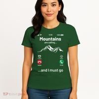 Mountains Are Calling Funny Nature Design Women's T-Shirt thumb 4