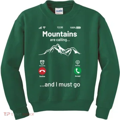 Mountains Are Calling Funny Nature Design Kids Sweatshirt