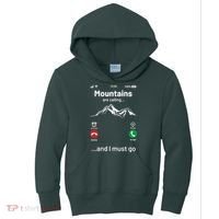 Mountains Are Calling Funny Nature Design Kids Hoodie thumb 0