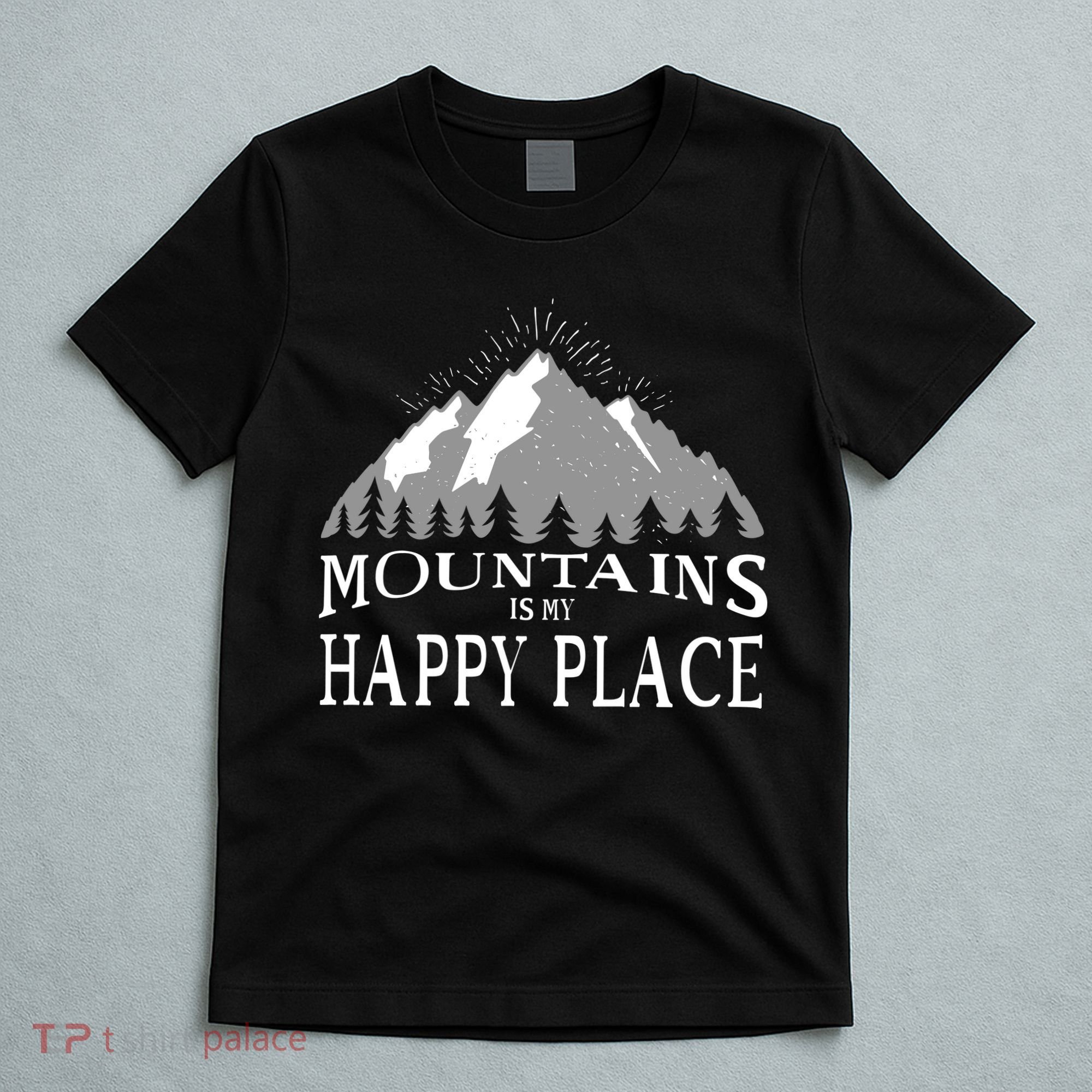 Mountains Is My Happy Place T-Shirt