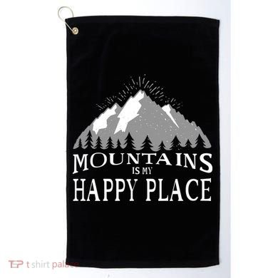 Mountains Is My Happy Place Golf Towel