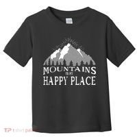 Mountains Is My Happy Place Toddler T-Shirt thumb 0