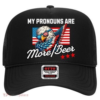 My Pronouns Are More Beer Usa Eagle American Hat