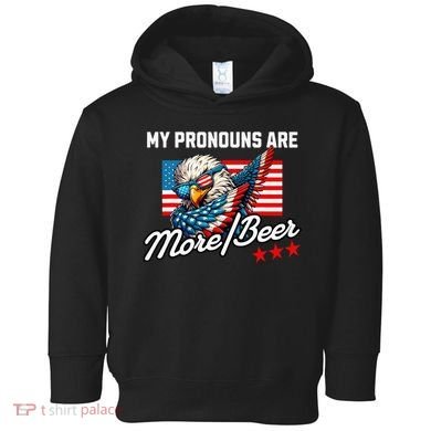 My Pronouns Are More Beer Usa Eagle American Toddler Hoodie