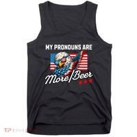 My Pronouns Are More Beer Usa Eagle American Tank Top thumb 0