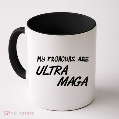 My Pronouns Are Ultra Maga Coffee Mug