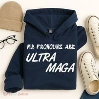 My Pronouns Are Ultra Maga Hoodie thumb 4