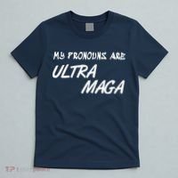 My Pronouns Are Ultra Maga T-Shirt thumb 5