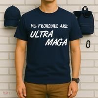 My Pronouns Are Ultra Maga T-Shirt thumb 6