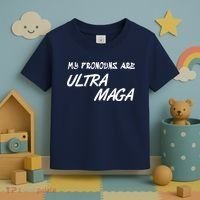 My Pronouns Are Ultra Maga Toddler T-Shirt thumb 3