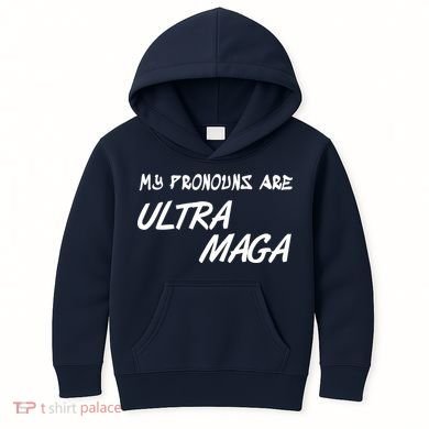 My Pronouns Are Ultra Maga Kids Hoodie