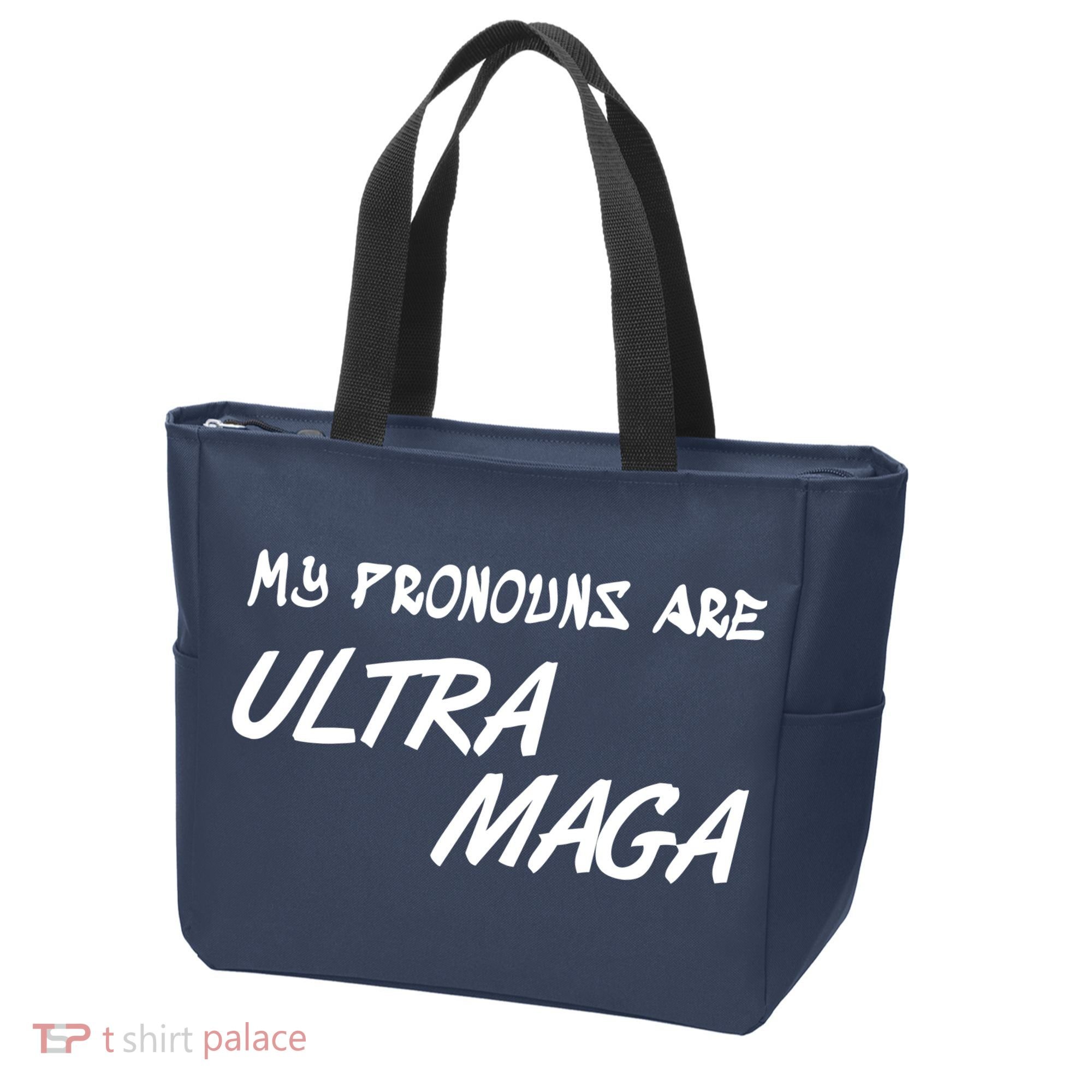 My Pronouns Are Ultra Maga Tote Bag