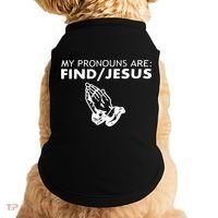 My Pronouns Are Find Jesus Retro Apparel Doggie Tank thumb 0
