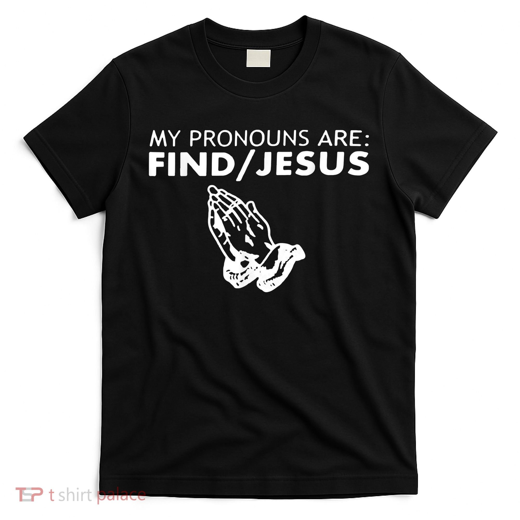 My Pronouns Are Find Jesus Retro Apparel T-Shirt