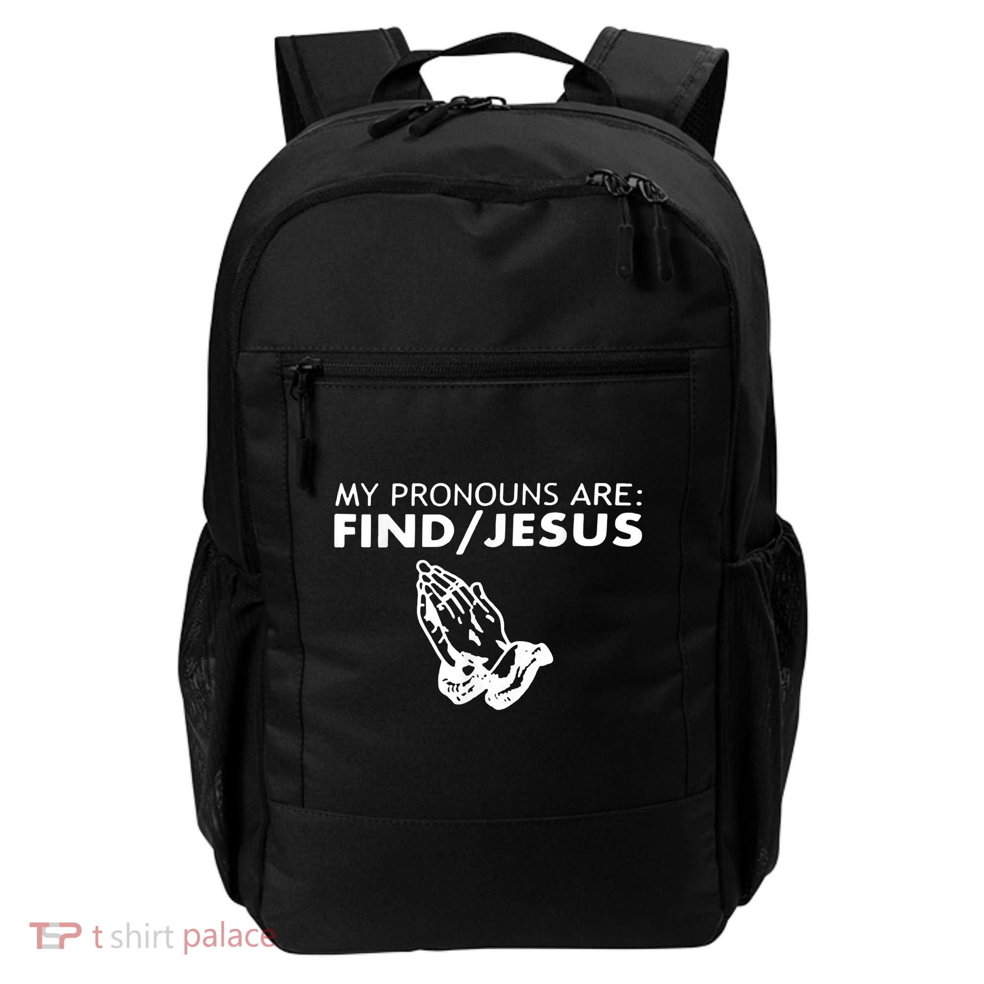 My Pronouns Are Find Jesus Retro Apparel Backpack