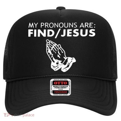 My Pronouns Are Find Jesus Retro Apparel Hat
