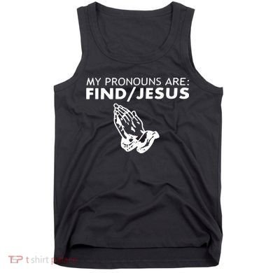 My Pronouns Are Find Jesus Retro Apparel Tank Top