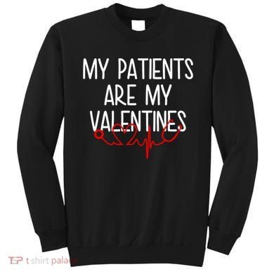 My Parents Are My Valentines Sweatshirt