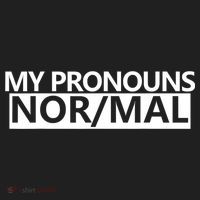 My Pronouns Are Nor/mal Funny Tumbler thumb 3