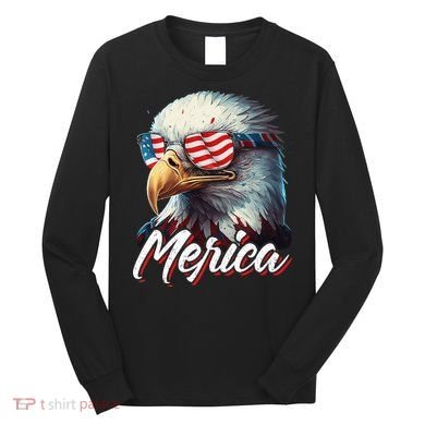 Merica Patriotic American Bald Eagle Funny 4th of July Long Sleeve Shirt