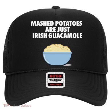 Mashed Potatoes Are Just Irish Guacamole Hat