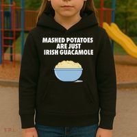 Mashed Potatoes Are Just Irish Guacamole Kids Hoodie thumb 3