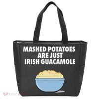 Mashed Potatoes Are Just Irish Guacamole Tote Bag thumb 0