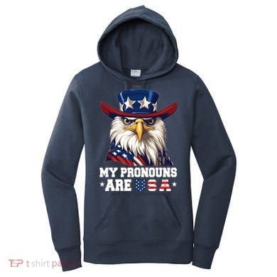 My Pronouns Are Usa Funny Eagle 4 July American Women's Hoodie